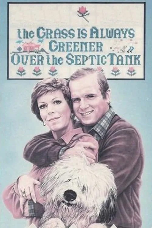 Grass Is Always Greener Over The Septic poster