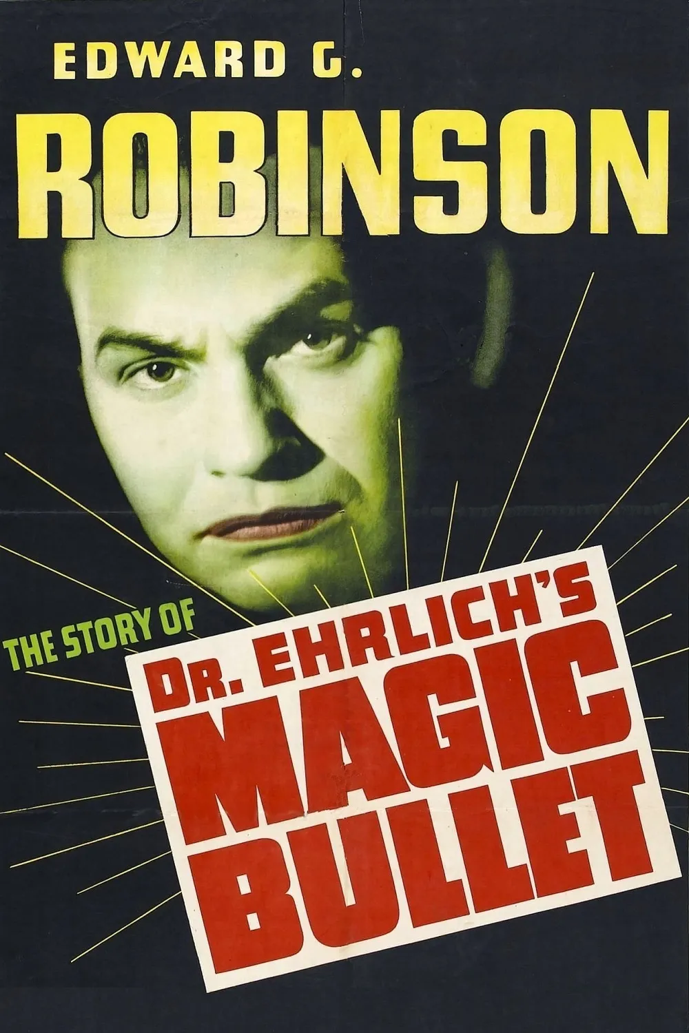 Dr. Ehrlich's Magic Bullet poster