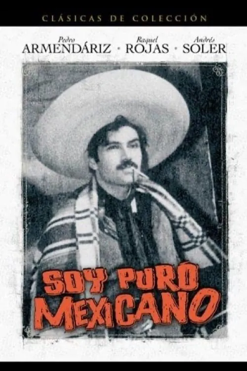 Soy puro mexicano poster