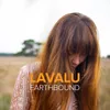 LAVALU - Earthbound
