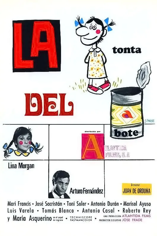 La Tonta del bote poster
