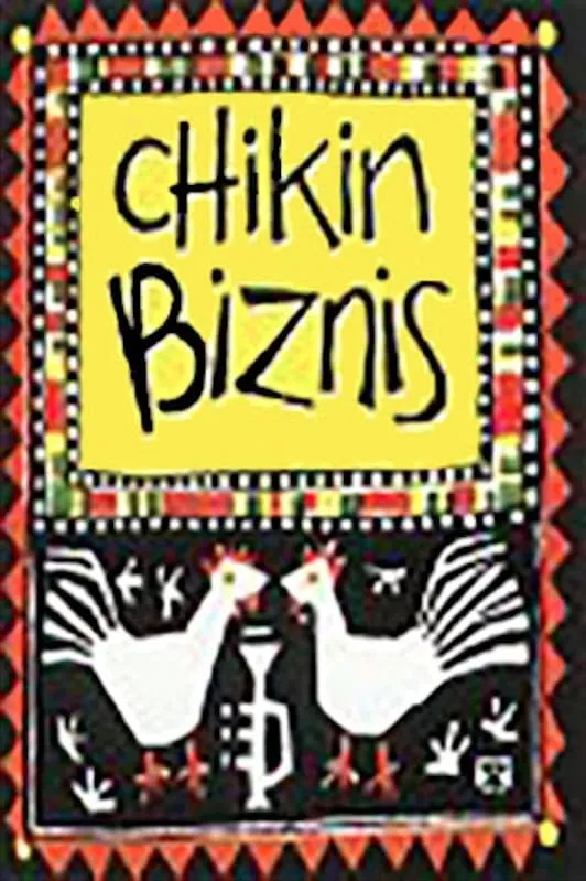 Chikin Biznis - the Whole Story poster