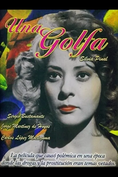 Una Golfa poster