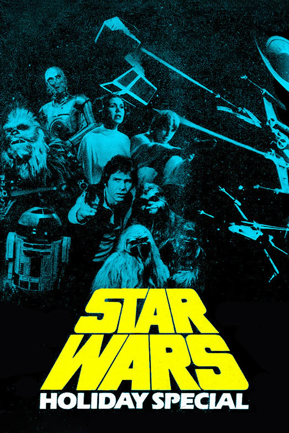 The Star Wars Holiday Special poster