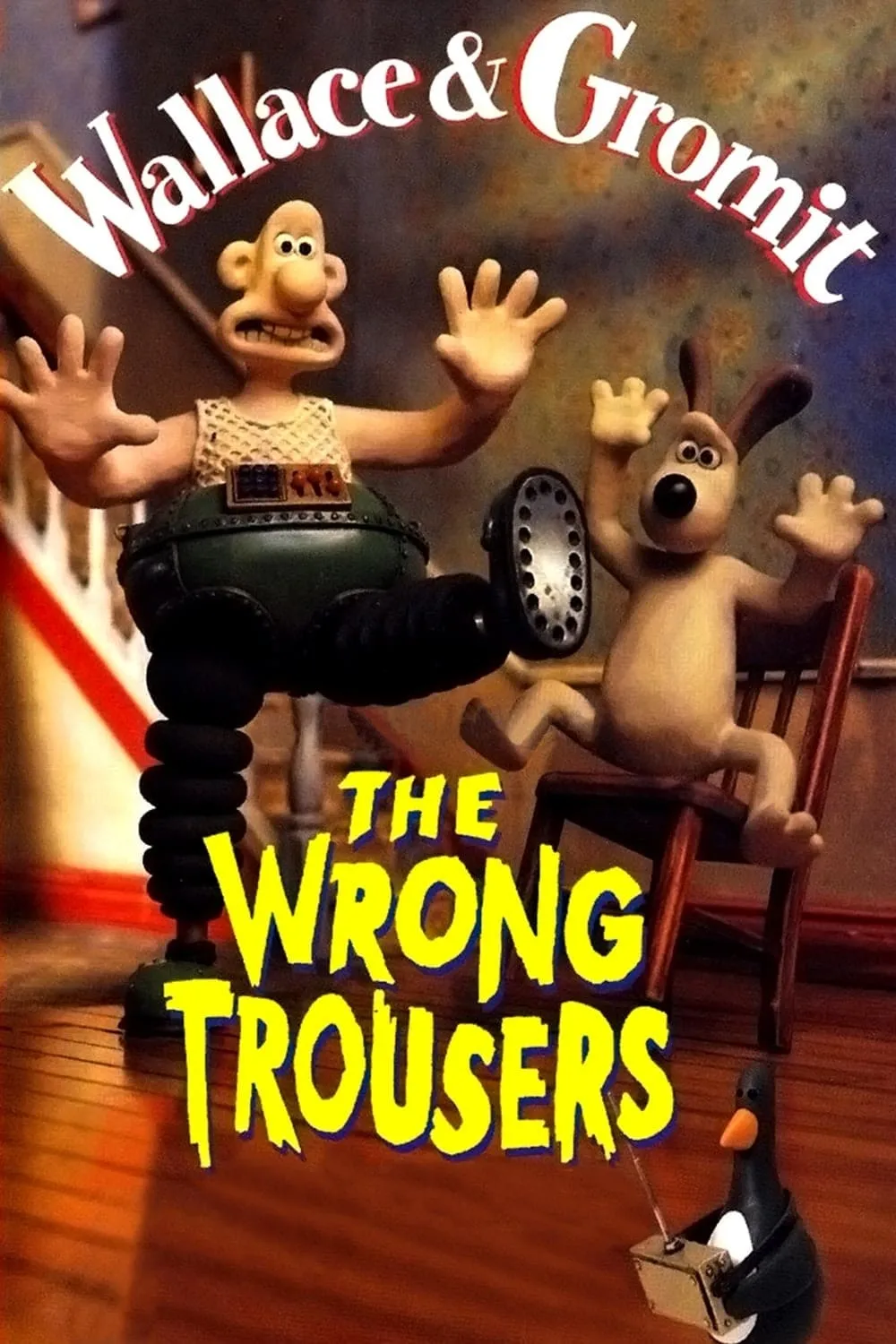 Wallace & Gromit in The Wrong Trousers poster