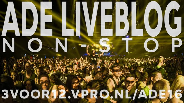 ADE liveblog