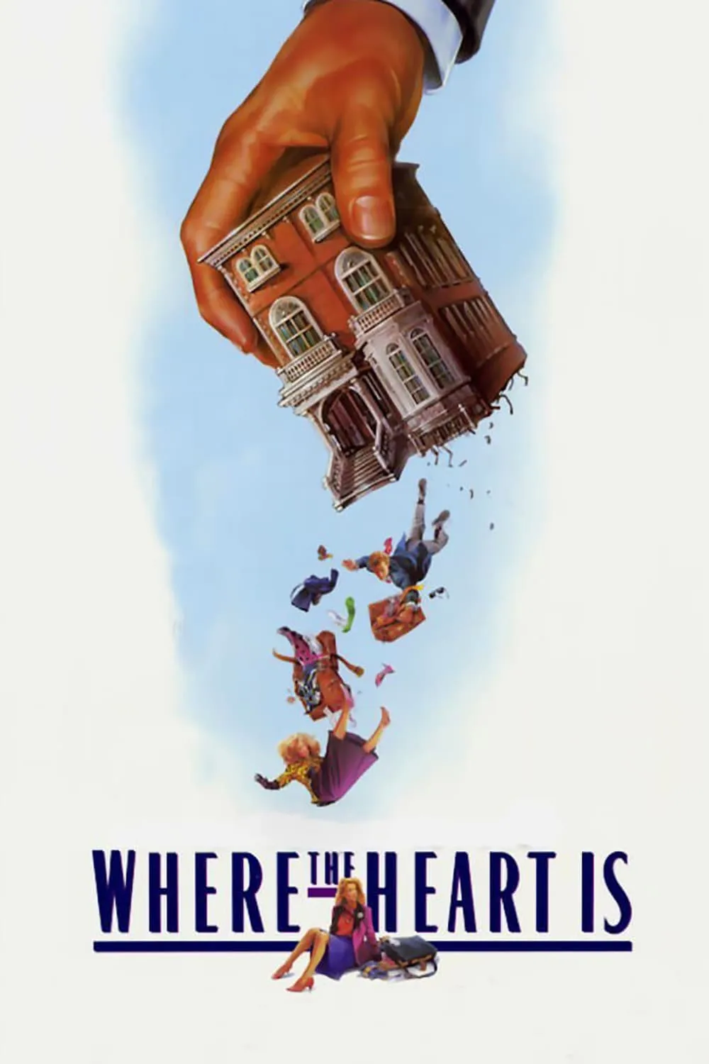 Where the Heart Is poster