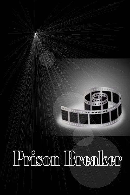 Prison Breaker poster
