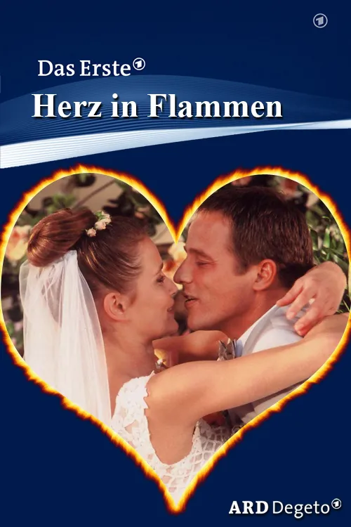 Herz in Flammen poster