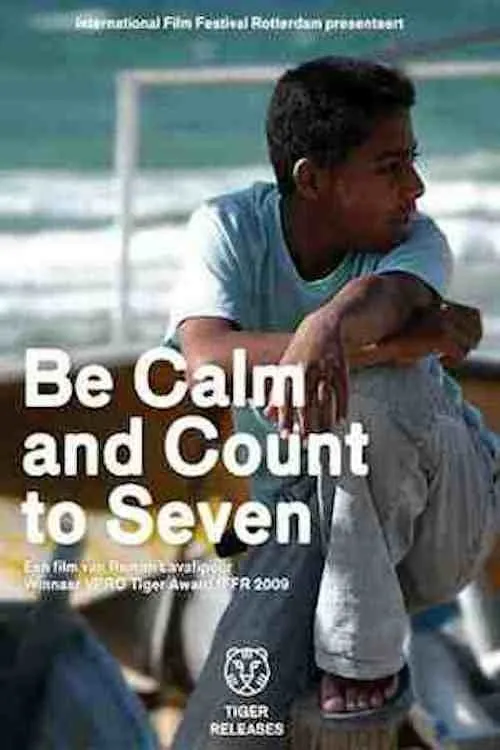 Be Calm and Count to Seven poster