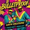 Artwork Gavin Dalusung Cover Bulletproof