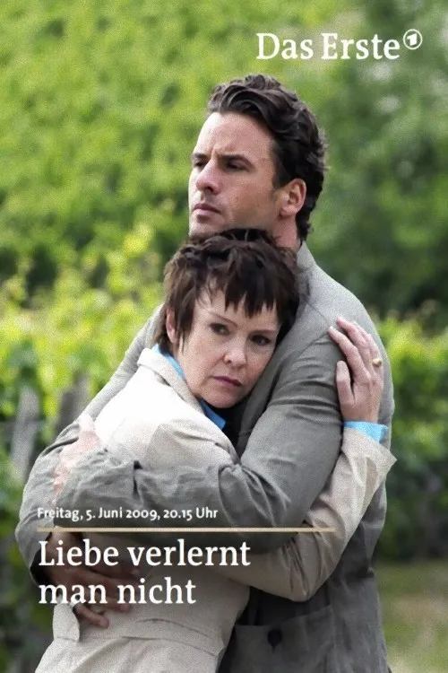 Liebe verlernt man nicht poster