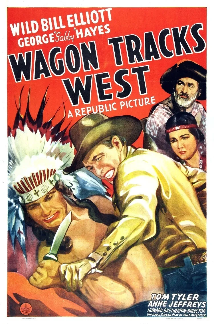 Wagon Tracks West poster