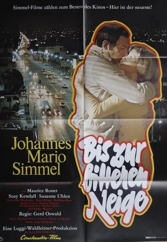 Bis zur bitteren Neige poster