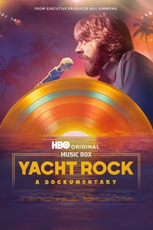 Yacht Rock: A Dockumentary poster