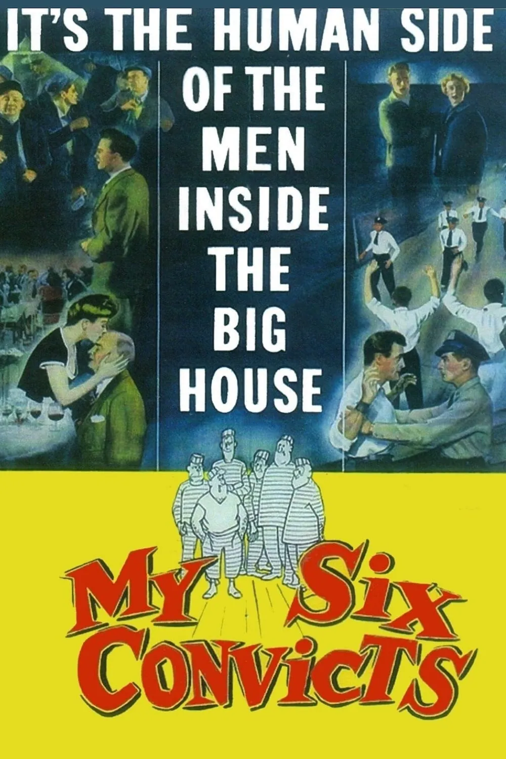 My Six Convicts poster