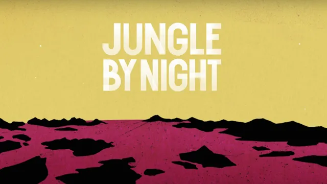 Jungle By Night - Infinite