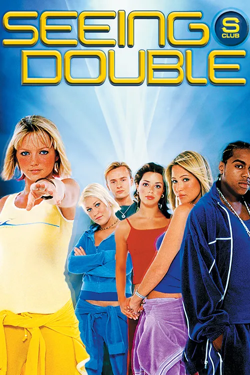 S Club Seeing Double poster