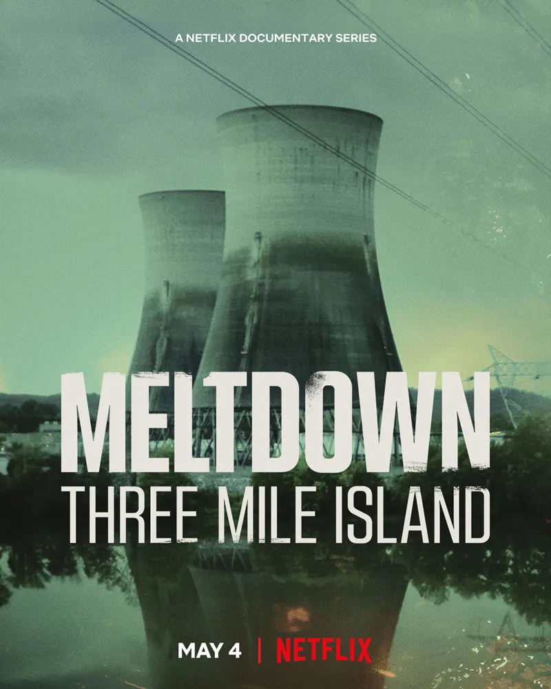 Meltdown: Three Mile Island poster