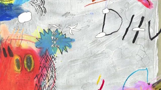 DIIV - Is The Is Are
