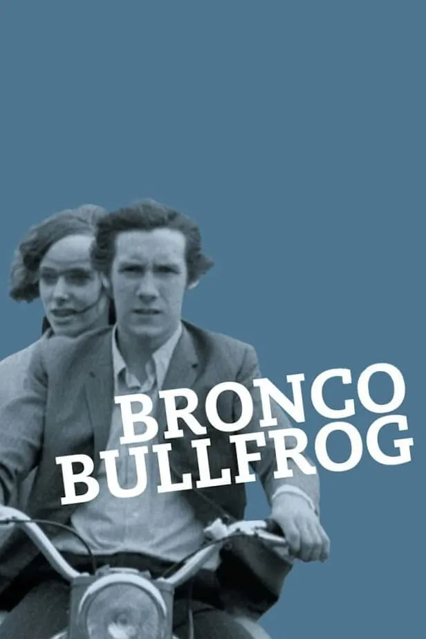 Bronco Bullfrog poster