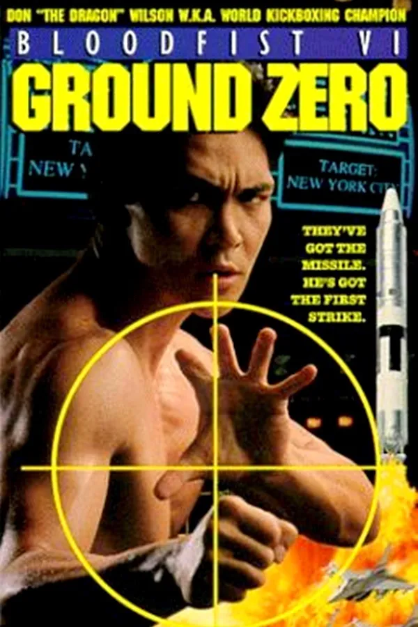 Bloodfist VI: Ground Zero poster