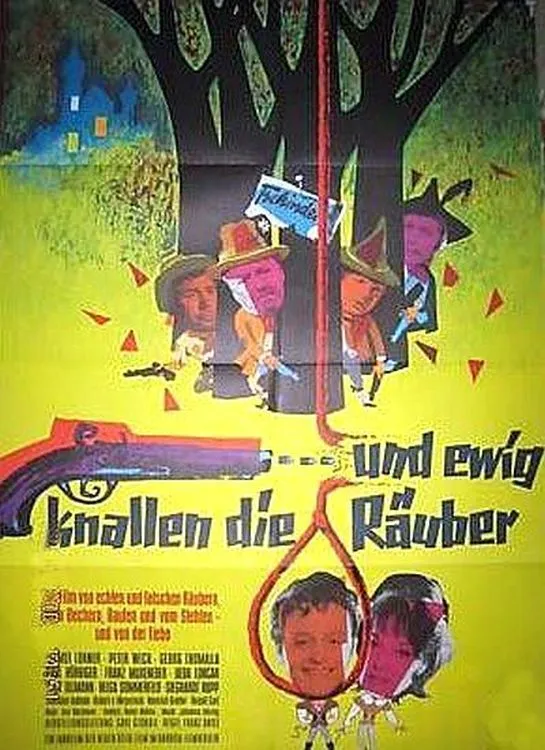 ...und ewig knallen die Räuber poster