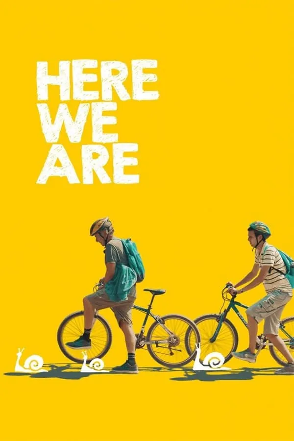 Here We Are poster