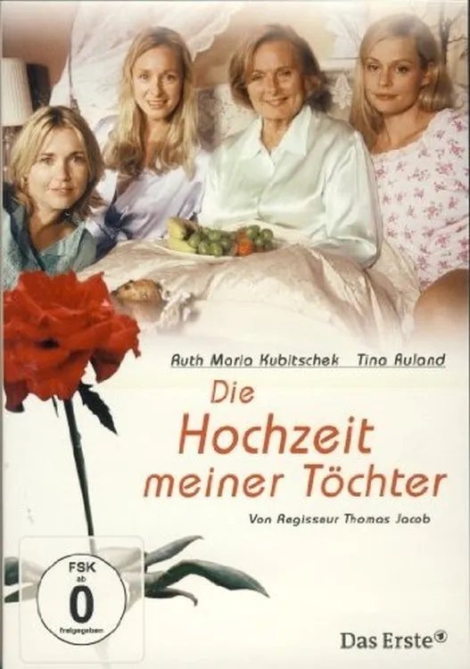 Die Hochzeit meiner Töchter poster