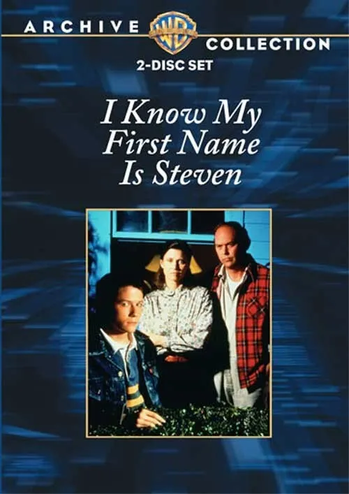 I Know My First Name Is Steven poster