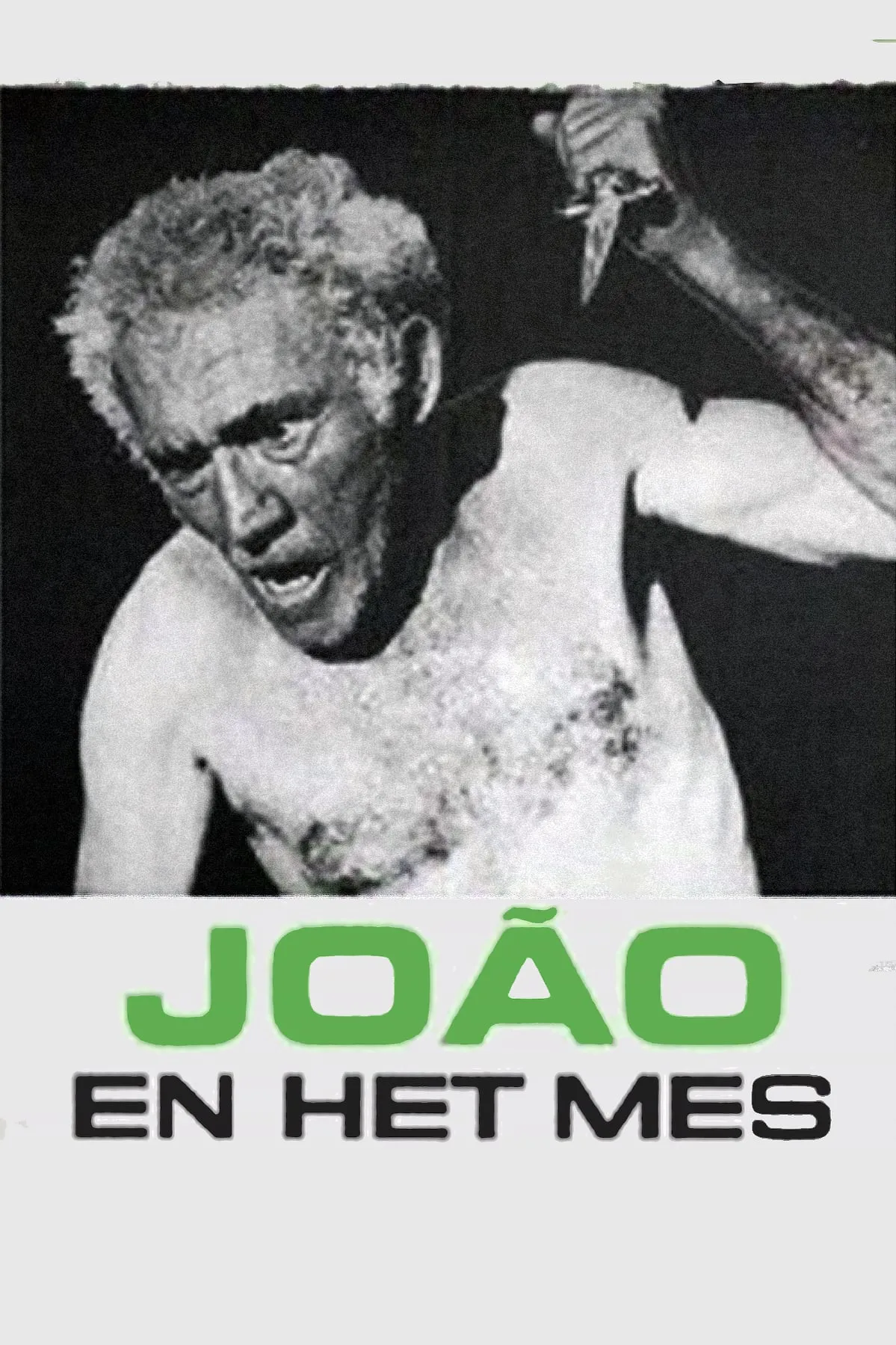 Joao en het Mes poster