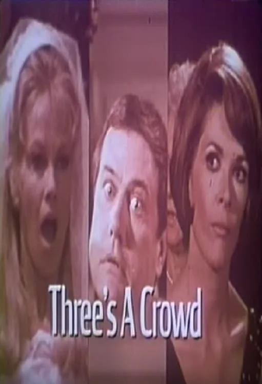 Three's a Crowd poster