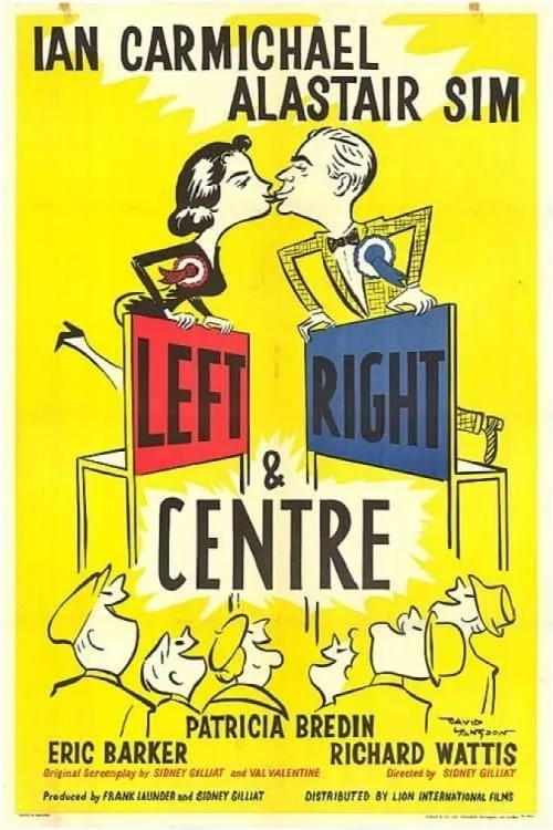 Left Right and Centre poster