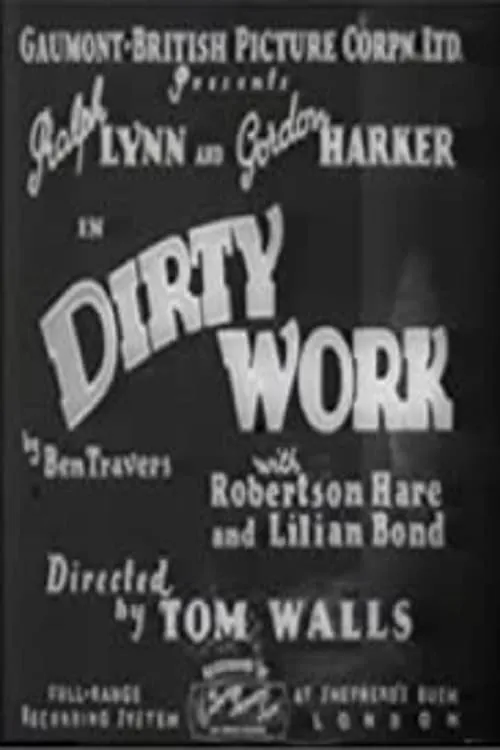 Dirty work poster
