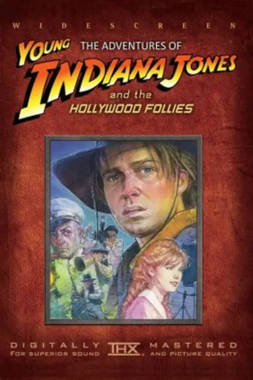 Young Indiana Jones and the Hollywood Follies poster