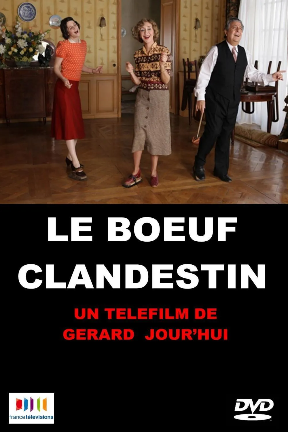 Le boeuf clandestin poster