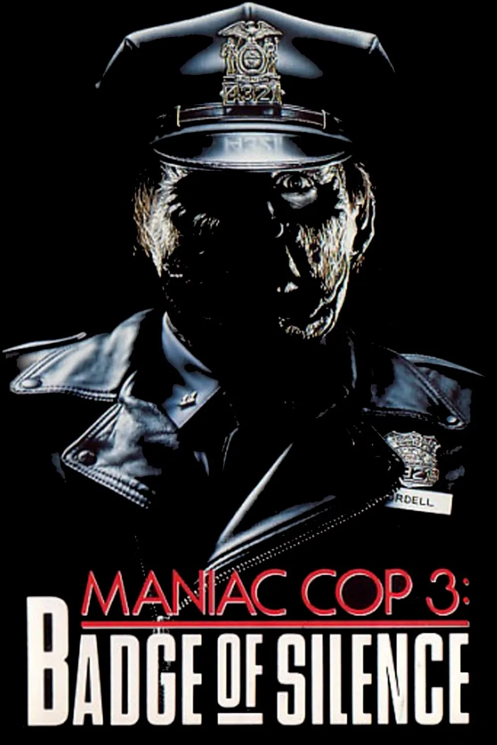 Badge Of Silence: Maniac Cop III poster