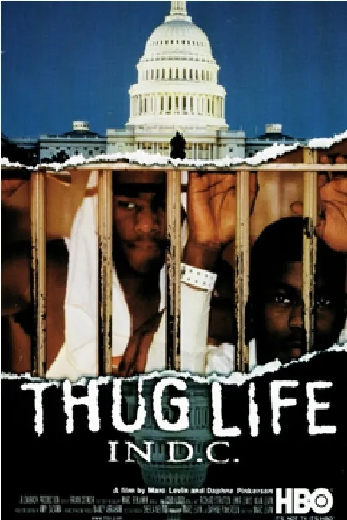 Thug Life in D.C. poster