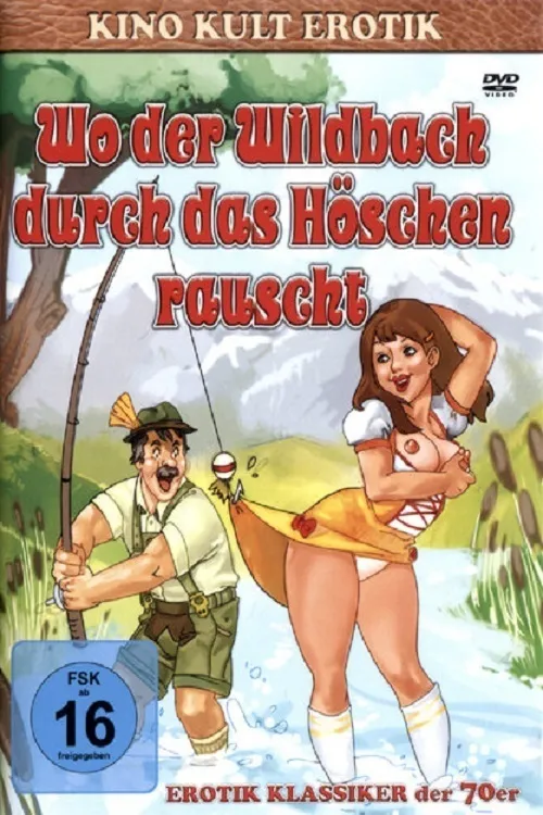 Wo der Wildbach durch das Höschen rauscht poster