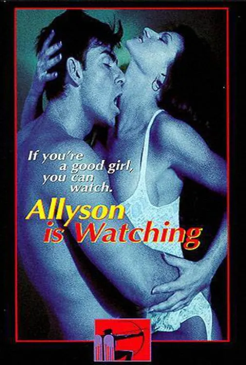Allyson is Watching poster