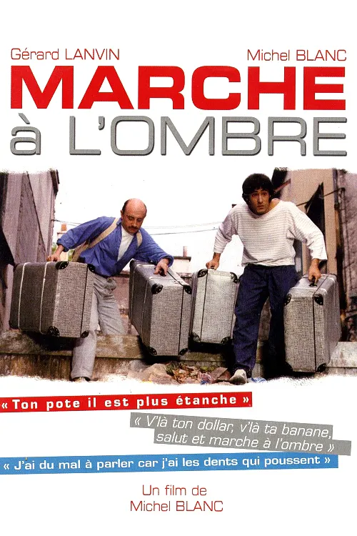 Marche à l'ombre poster