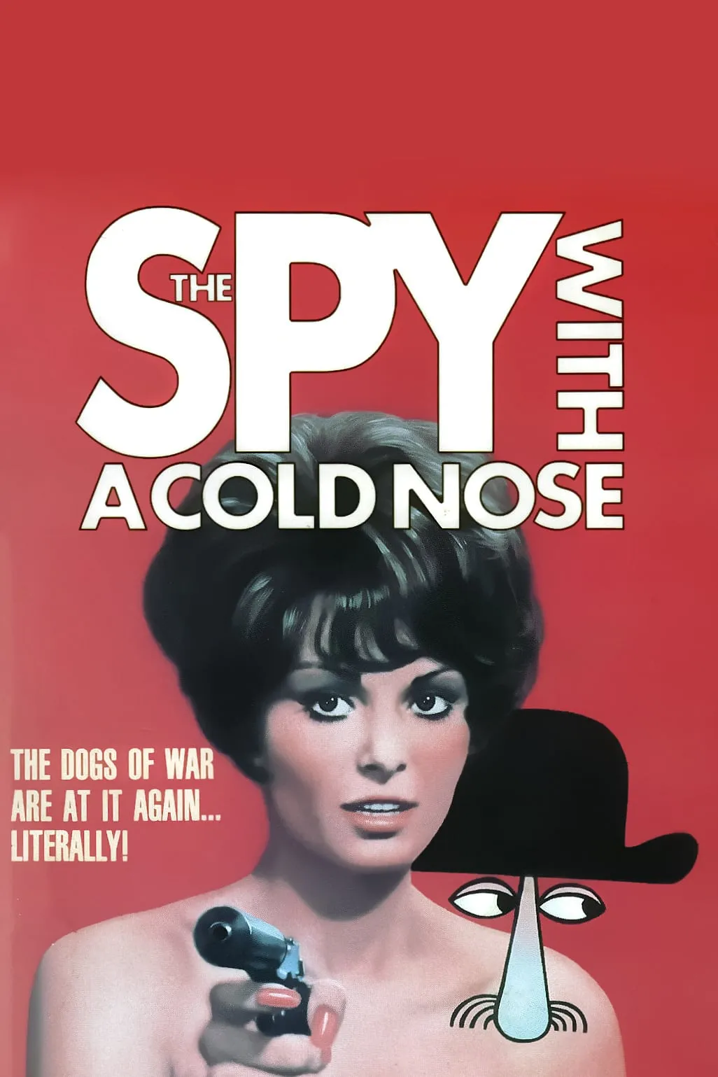 The Spy With a Cold Nose poster
