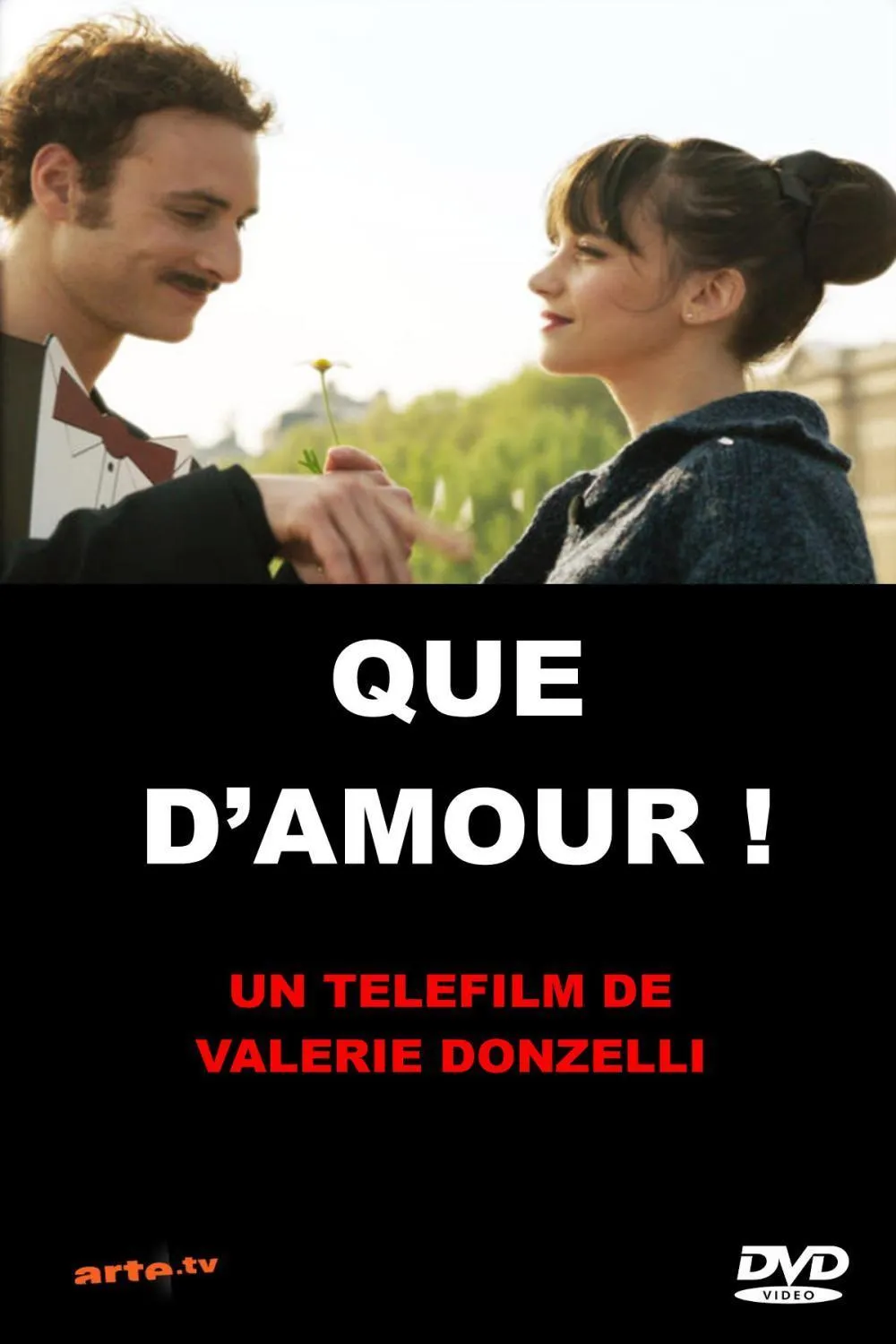 Que d'amour! poster