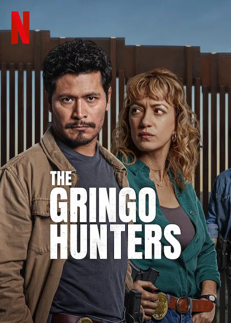 The Gringo Hunters poster