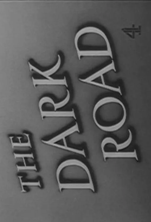 The Dark Road poster