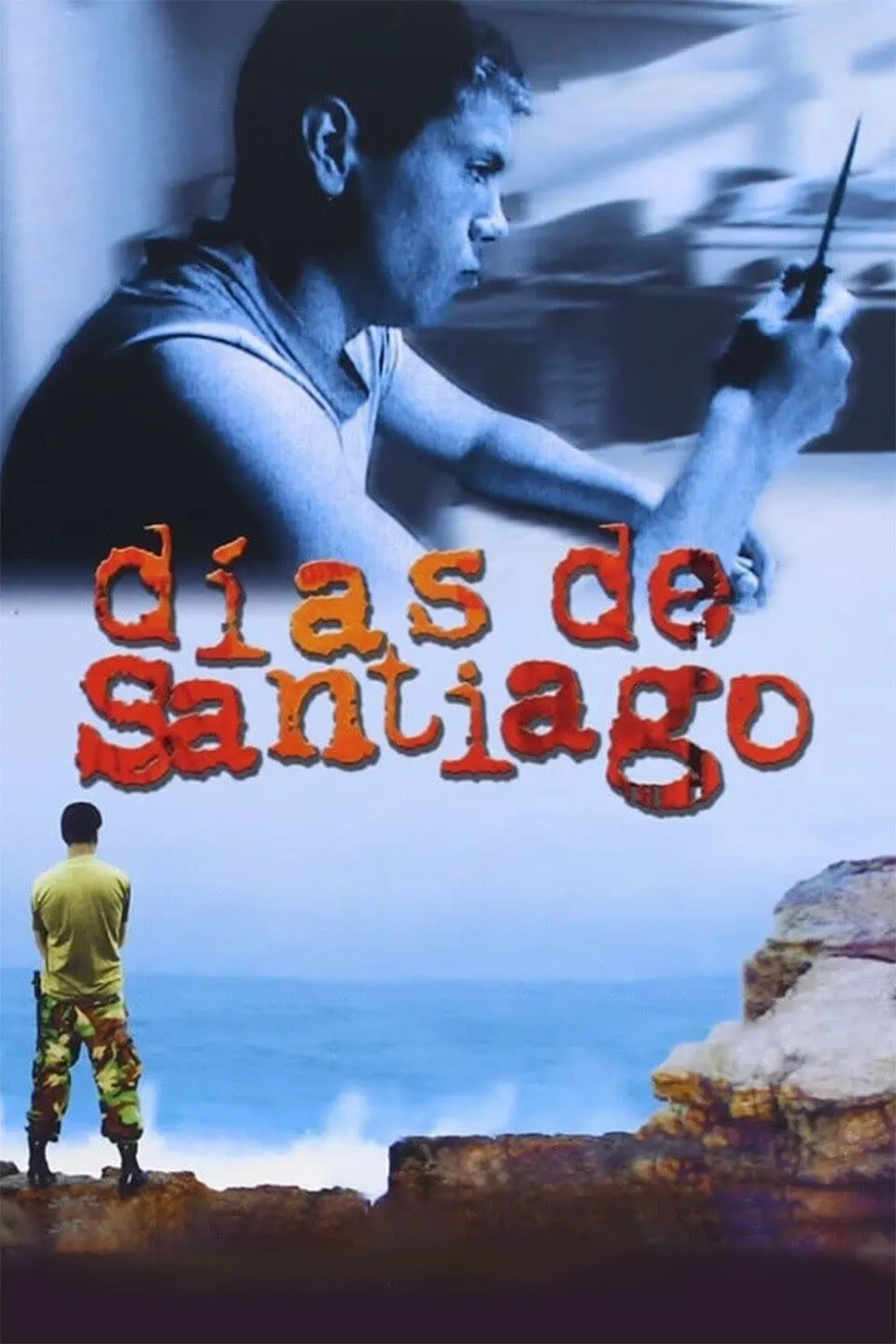 Dias de Santiago poster