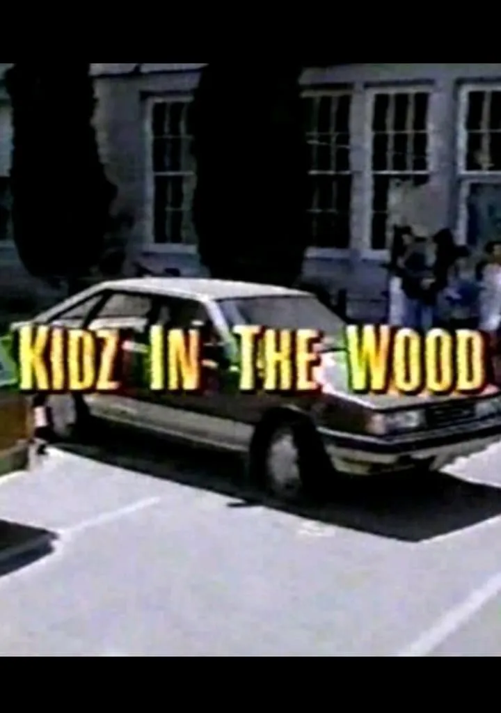 Kidz In The Wood poster