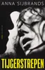Boek omslag van roman Tijgerstrepen van Anna Sijbrands