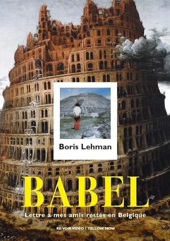 Babel. Lettre à mes amis restés en Belgique poster