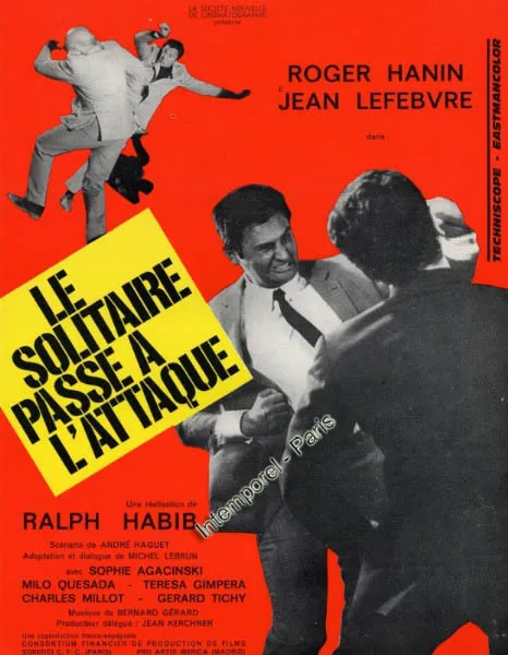 Le Solitaire passe à l'attaque poster